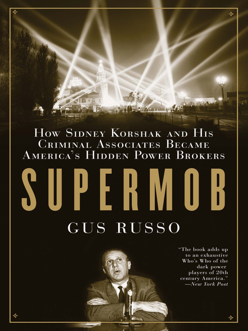 Title details for Supermob by Gus Russo - Wait list